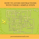 The Simple 5-Step Plan To Avoid Distractions - Procrastination Coach